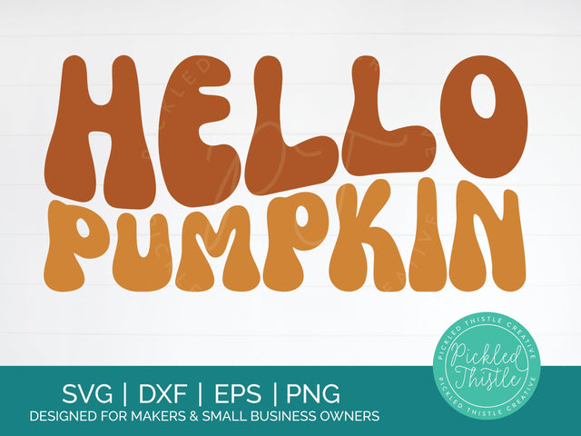 Wavy Fall SVG - Hello Pumpkin SVG Pickled Thistle Creative 