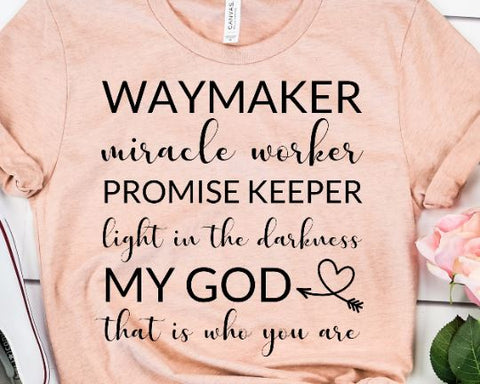 Waymaker SVG - Miracle Worker SVG - Promise Keeper SVG - Bible Verse SVG SVG She Shed Craft Store 
