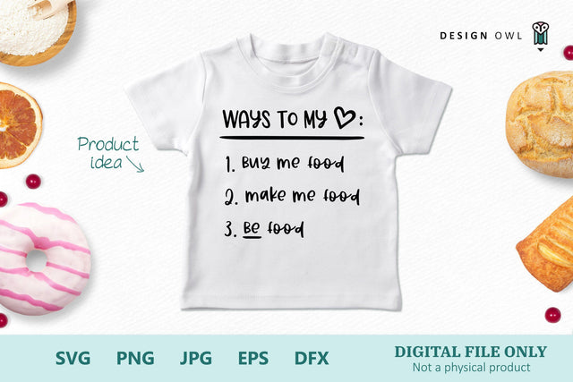 Ways to my heart - Be food - SVG file SVG Design Owl 