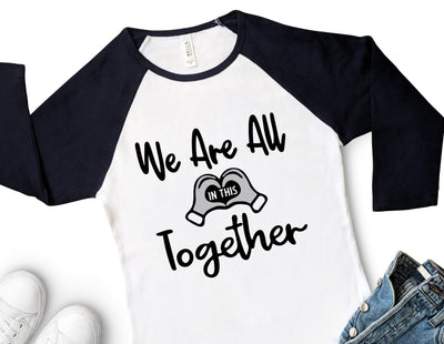 We Are All in This Together SVG So Fontsy Design Shop 