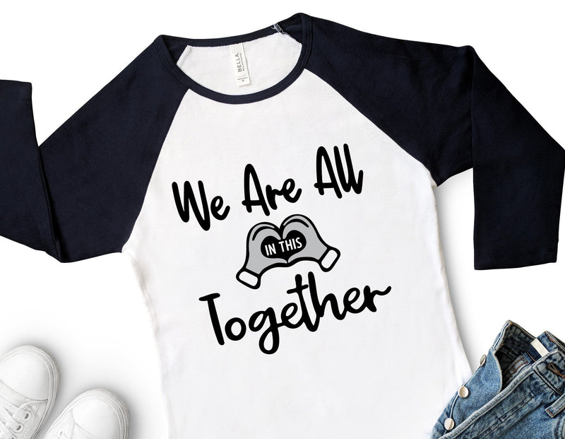 We Are All in This Together SVG So Fontsy Design Shop 