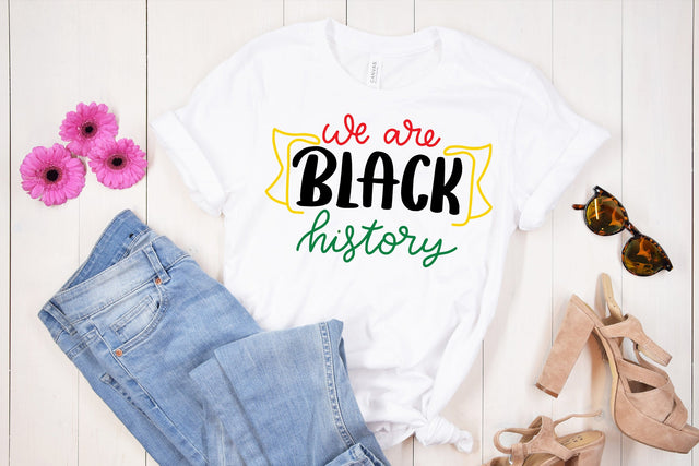 We Are Black History SVG SVG dapiyupi store 