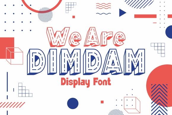 We Are DIMDAM Font eknojistudio99 