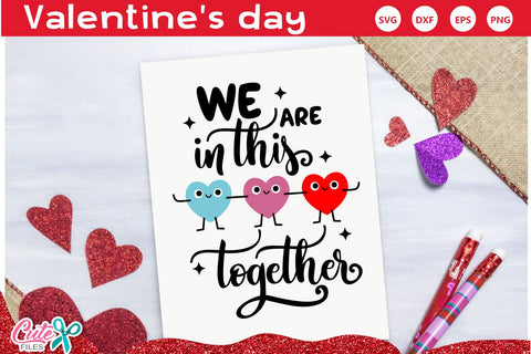 We are in this together SVG for craftters SVG Cute files 