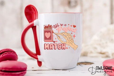 We Are Perfect Match Valentine PNG Design Sublimation Owlsome.Designs 
