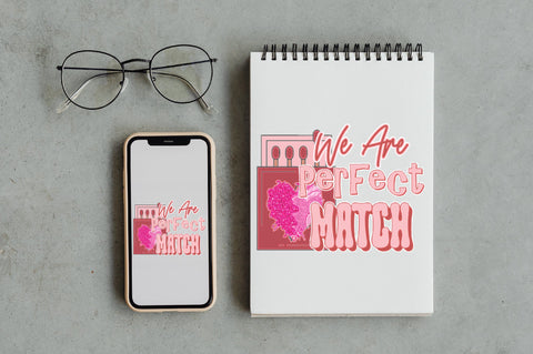 We Are Perfect Match Valentine PNG Sublimation Jagonath Roy 