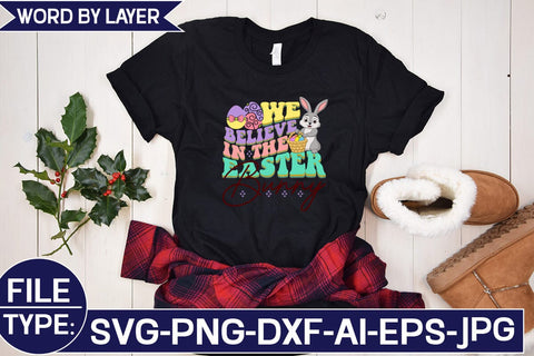 We Believe in the Easter Bunny SVG Cut File SVG Studio Innate 