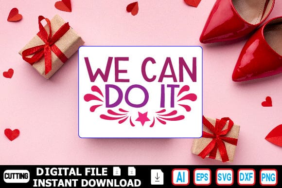 We Can Do It SVG Craftlabsvg24 