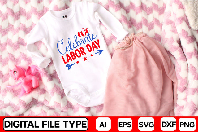 We Celebrate Labor Day SVG CraftlabSvg29 