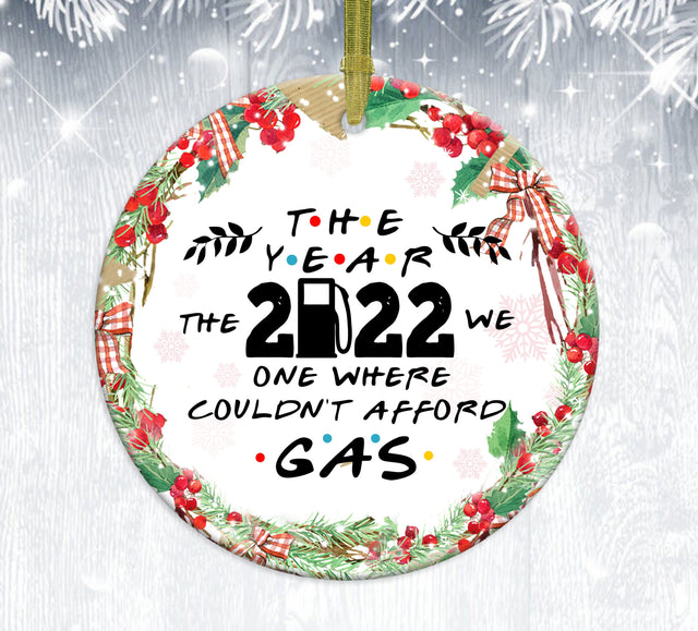 We Couldn't Afford Gas 2022 Ornament Png, Round Christmas Ornament, PNG Instant Download, Xmas Ornament Sublimation Designs Downloads Sublimation CaldwellArt 