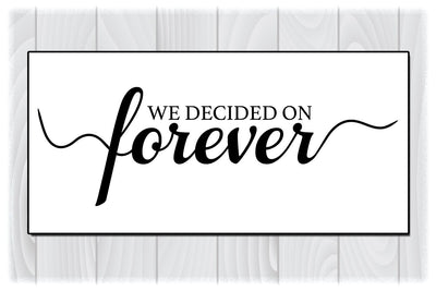 We Decided on Forever SVG Files for Cricut Designs | Wedding SVG Files SVG My Sew Cute Boutique 