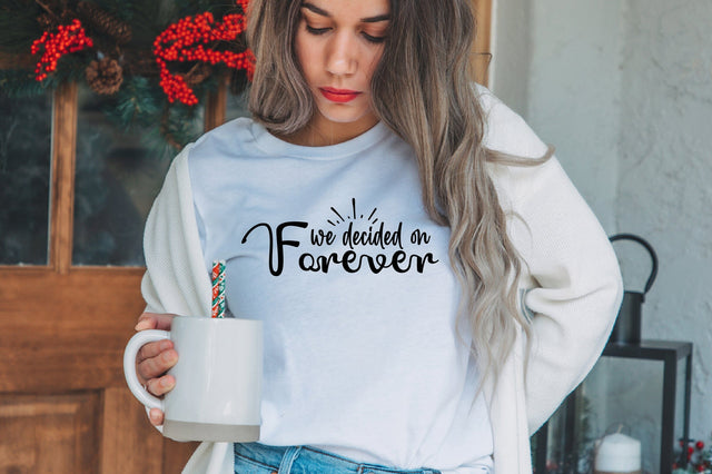 we decided on forever svg SVG nirmal108roy 