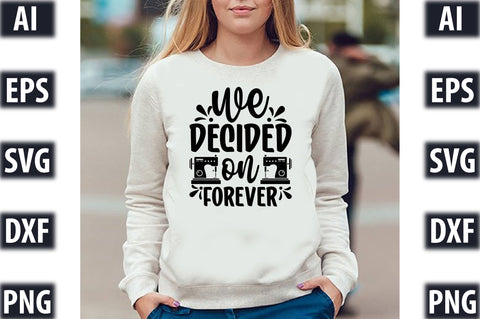 we decided on forever SVG SVGista 