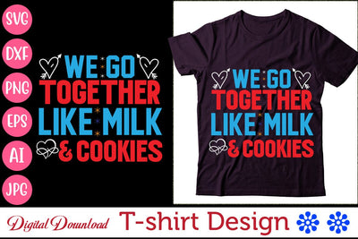 We Go Together Like Milk & Cookies SVG Newmockups 