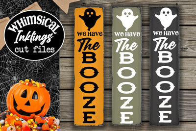 We Have The Booze SVG SVG Whimsical Inklings 