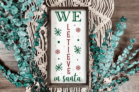 We letieve in santa SVG Design SVG Regulrcrative 