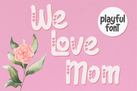 We love mom Font Afandi Studio 