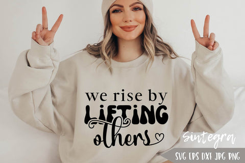 We Rise By Lifting Others SVG Free For Commercial Use SVG Sintegra 