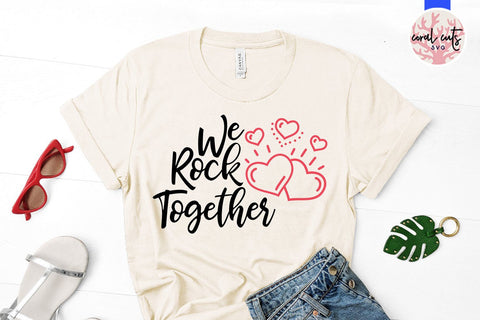 We rock together – Relationship SVG EPS DXF PNG SVG CoralCutsSVG 