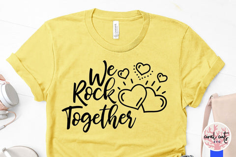 We rock together – Relationship SVG EPS DXF PNG SVG CoralCutsSVG 