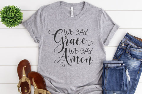We Say Grace We Say Amen SVG Morgan Day Designs 