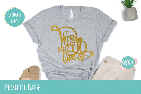 We still Do 1 year Cake Topper SVG | Wedding Anniversary SVG SVG OyoyStudioDigitals 