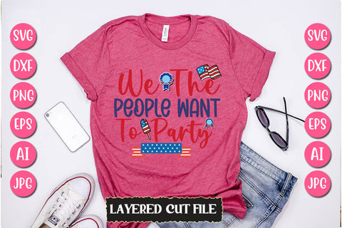 We The People Want To Party SVG Cut File SVG Newmockups 