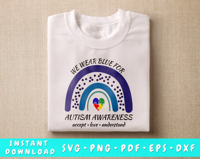 We Wear Blue For Autism Awareness SVG, Autism Awareness Month SVG, Autism SVG For Shirts, Autism PNG For Sublimation SVG HappyDesignStudio 