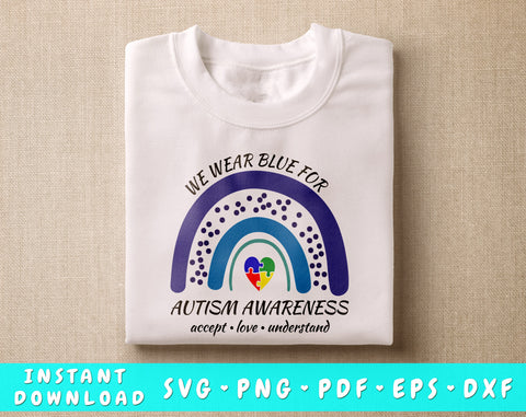 We Wear Blue For Autism Awareness SVG, Autism Awareness Month SVG, Autism SVG For Shirts, Autism PNG For Sublimation SVG HappyDesignStudio 