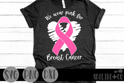 We wear Pink, Breast cancer, SVG, PNG, DXF SVG Adeline&co 