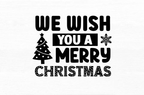 We whis you a merry christmas SVG Design SVG Regulrcrative 