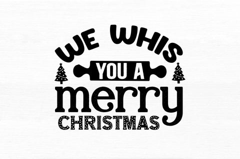 We whis you a merry christmas SVG Design SVG Regulrcrative 
