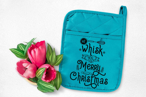 We Whisk You a Merry Christmas I Christmas Pot Holders SVG SVG Happy Printables Club 