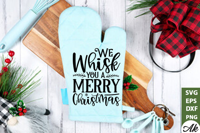 We whisk you a merry Christmas Pot Holder SVG SVG akazaddesign 
