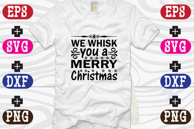 We Whisk You A Merry Christmas SVG Nurstore 