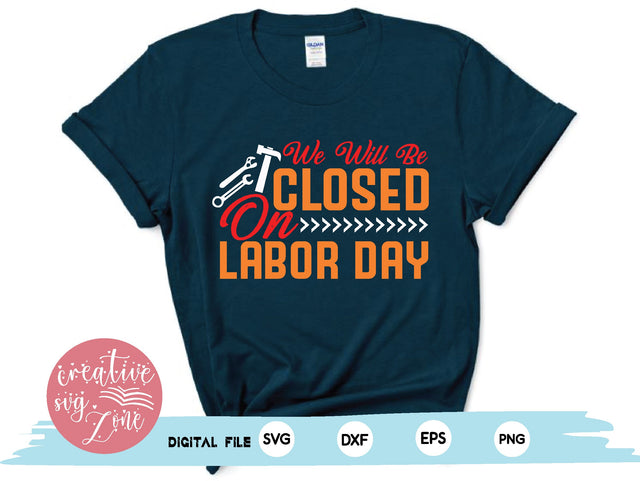 we will be closed on labor day SVG md faruk hossain 