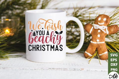 We wish you a beachy christmas SVG SVG akazaddesign 