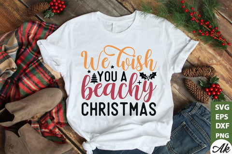 We wish you a beachy christmas SVG SVG akazaddesign 
