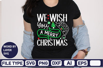 We Wish You A Merry Christmas SVG Cut File SVG DesignPlante 503 