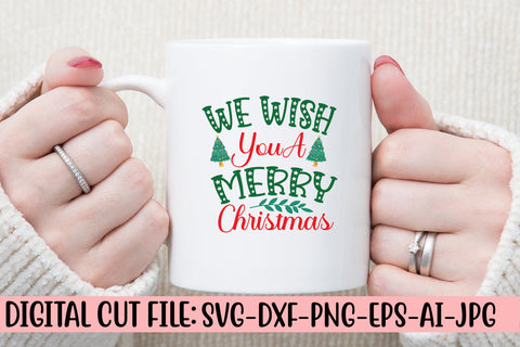 We Wish You A Merry Christmas SVG Cut File SVG Syaman 