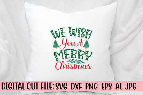 We Wish You A Merry Christmas SVG Cut File SVG Syaman 
