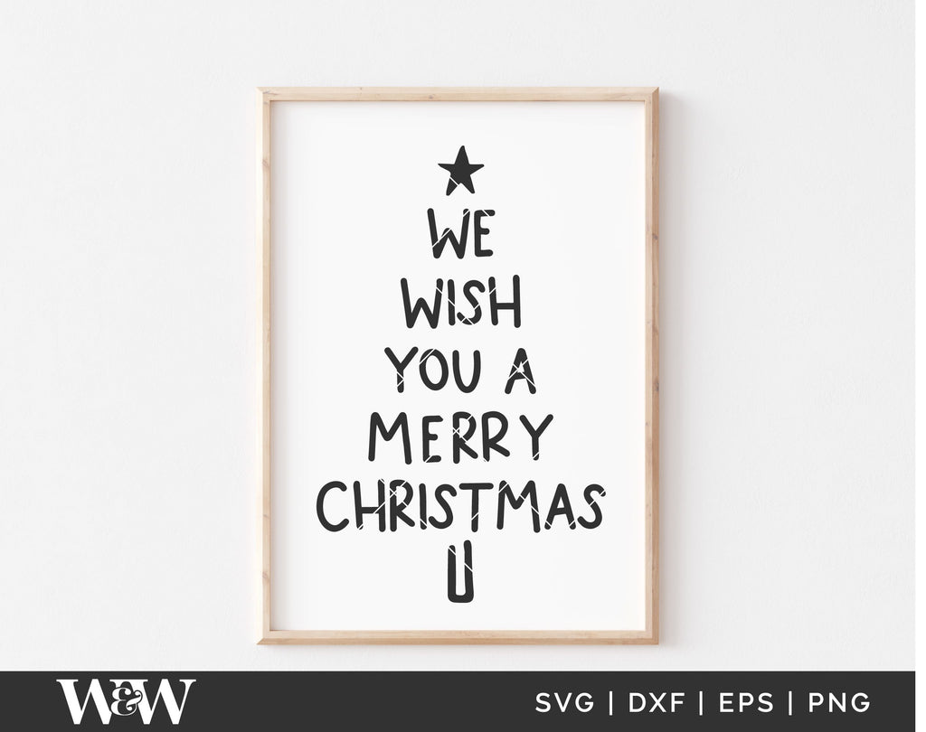 We Wish You A Merry Christmas SVG | Holiday Cut File | Winter Design ...