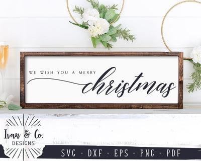 We Wish You a Merry Christmas SVG Files | Holiday SVG | Winter SVG | Christmas SVG | Commercial Use | Cricut | Silhouette | Digital Cut Files (1100274755) SVG Ivan & Co. Designs 
