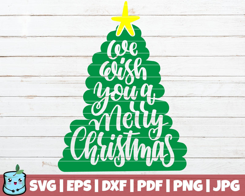 We Wish You A Merry Christmas SVG MintyMarshmallows 