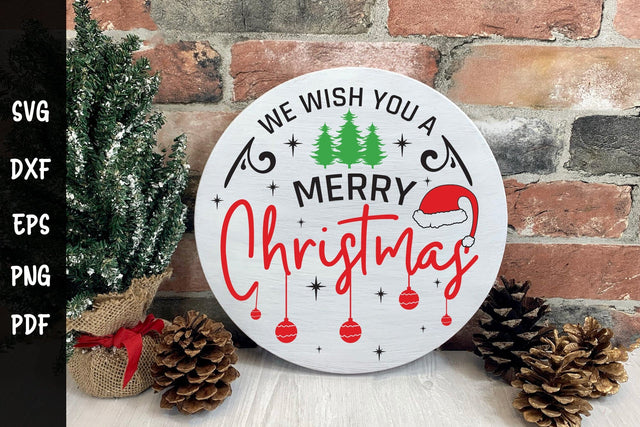 We Wish You a Merry Christmas SVG Round Sign SVG CraftLabSVG 