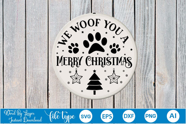 We Woof You A Merry Christmas Round Sign SVG SVGs,Quotes and Sayings,Food & Drink,On Sale, Print & Cut SVG DesignPlante 503 