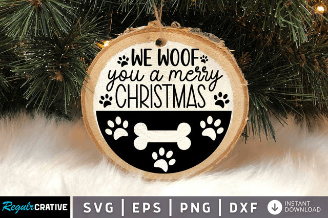 We woof you a merry SVG Design SVG Regulrcrative 