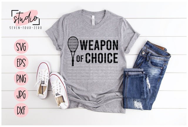 Weapon of Choice Tennis SVG Studio Seven-Four-Zero 