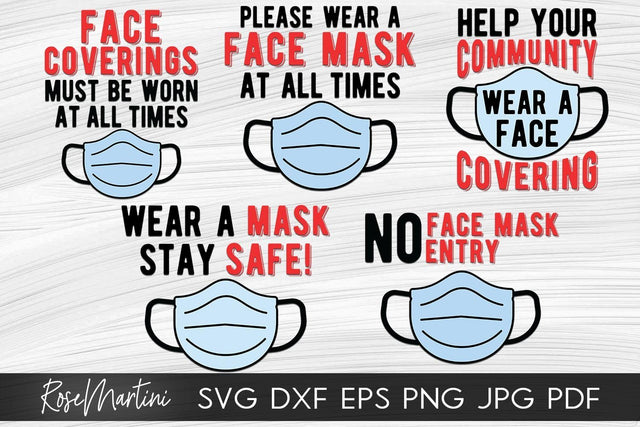 Wear A Mask Signs Bundle of 5 designs SVG files for cutting machines - Cricut Silhouette, Sublimation Designs Face Covering Sign SVG RoseMartiniDesigns 