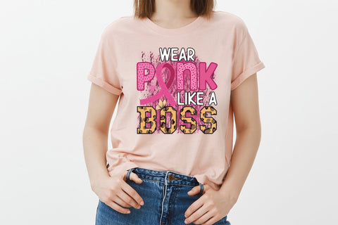 Wear Pink Like a Boss PNG Sublimation Sublimation CraftLabSVG 
